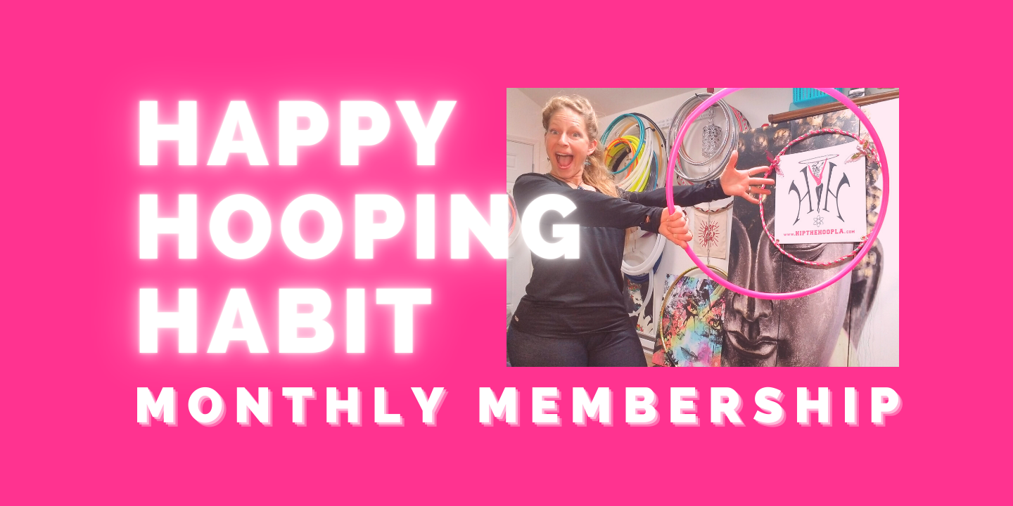 Join the Happy Hooping Habit With Full Access to On Demand Class Library https://www.hooplacademy.com/courses/monthly-membership
