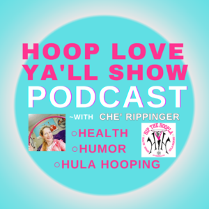 Watch and Listen to the "Hoop Love Ya'll Show" Video and Podcast for Health, Humor and Hula Hooping https://tinyurl.com/2xp72xtz On the Hip The Hoopla YouTube Channel: https://www.Youtube.com/HipTheHoopla